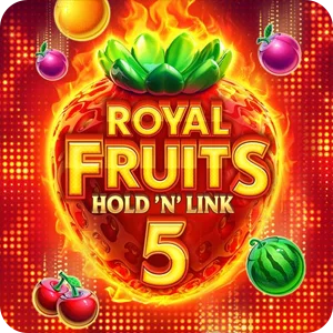 ROYAL FRUITS 5: HOLD 'N' LINK