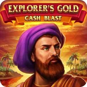 EXPLORERS GOLD CASH BLAST