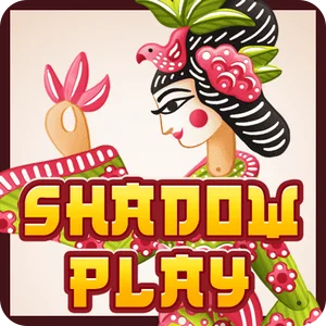 SHADOW PLAY