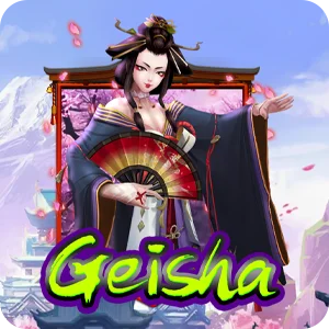 GEISHA