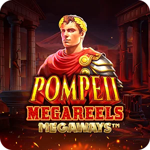 POMPEII MEGAREELS MEGAWAYS
