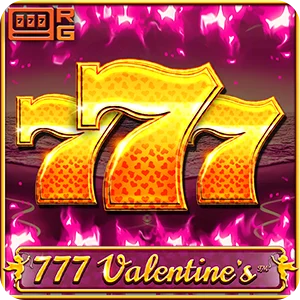 777 VALENTINE'S