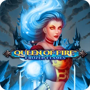 QUEEN OF FIRE - FROZEN FLAMES