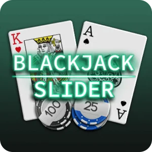 BLACKJACK SLIDER