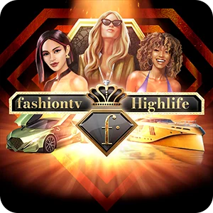 FASHIONTV HIGHLIFE