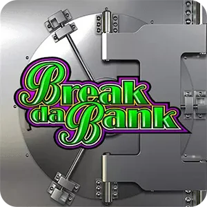 BREAK DA BANK