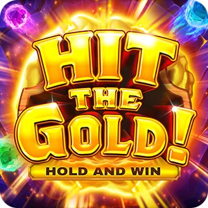 HIT THE GOLD!
