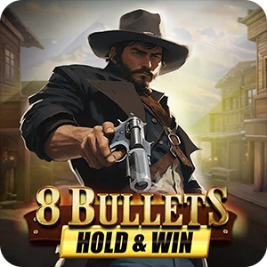 8 BULLETS HOLD & WIN