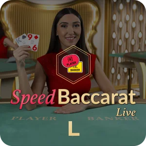 SPEED BACCARAT L