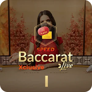 XCLUSIVE SPEED BACCARAT I