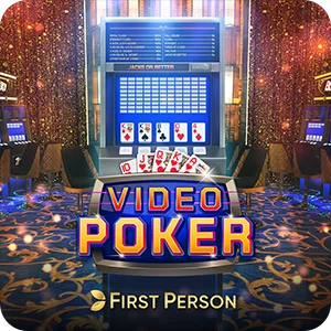 FIRST PERSON VIDEO POKER