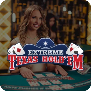 EXTREME TEXAS HOLD'EM