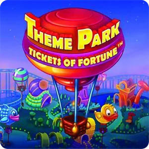 THEME PARK TICKETS OF FORTUNE