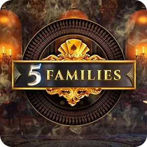 5 FAMILIES