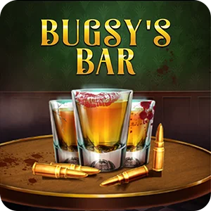BUGSY’S BAR