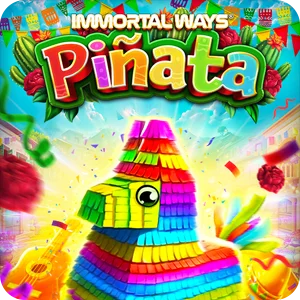 IMMORTAL WAYS PIñATA