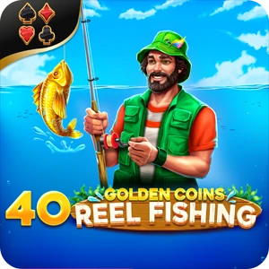 40 GOLDEN COINS: REEL FISHING