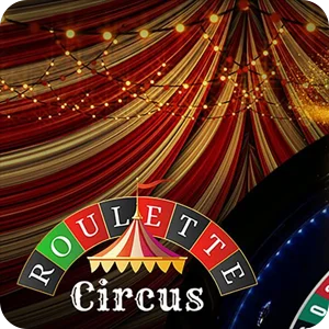 CIRCUS ROULETTE