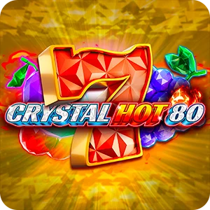 CRYSTAL HOT 80