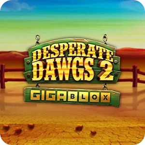 DESPERATE DAWGS 2 GIGABLOX
