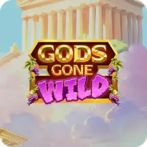 GODS GONE WILD